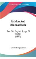 Maldon And Brunnanburh