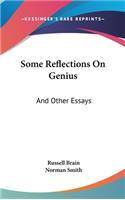 Some Reflections On Genius