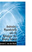 Androcles: Maandschrift Aan de Belangen Der Dieren Gewijd: Maandschrift Aan de Belangen Der Dieren Gewijd