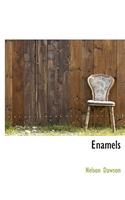 Enamels