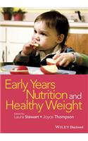 Early Years Nutrition and Healthy Weight