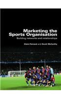 Marketing the Sports Organisation