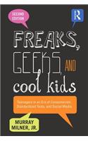 Freaks, Geeks, and Cool Kids