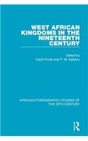 West African Kingdoms in the Nineteenth Century