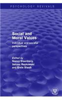 Social and Moral Values: Individual and Societal Perspectives