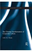 The Chinese Transformation of Corporate Culture