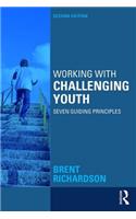 Working with Challenging Youth