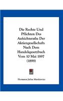 Die Rechte Und Pflichten Des Aufsichtsraths Der Aktiengesellschaft