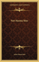 Non-Masonic Rites