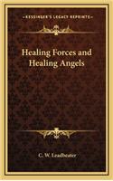 Healing Forces and Healing Angels