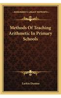 Methods Of Teaching Arithmetic In Primary Schools