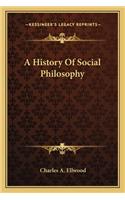 A History Of Social Philosophy: (English)