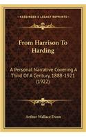 From Harrison To Harding