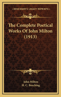 Complete Poetical Works Of John Milton (1913)