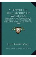 A Treatise On The Calculus Of Variations