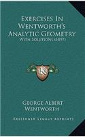 Exercises in Wentworth's Analytic Geometry