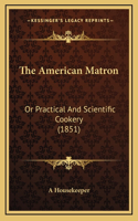 The American Matron