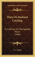 Hints On Husband Catching