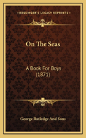 On The Seas