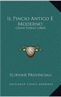 Pincio Antico E Moderno