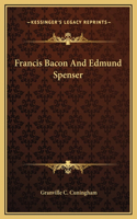 Francis Bacon And Edmund Spenser