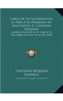 Carta De Un Sacerdote En El Peru A Su Hermano En Jesu-Cristo, D. Cayetano Requena