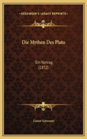 Die Mythen Des Plato