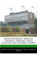 Ohio University Bobcats Football: History, Head Coaches and Notable Players(English)