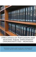 1990 Census of Population and Housing Equal Employment Opportunity File: Montana