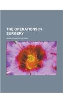 The Operations in Surgery