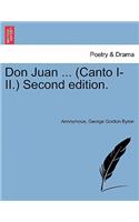 Don Juan ... (Canto I-II.) Second Edition.