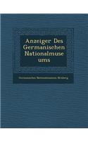 Anzeiger Des Germanischen Nationalmuseums