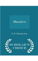 Manalive - Scholar's Choice Edition