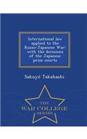 International Law Applied to the Russo-Japanese War