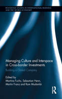 Managing Culture and Interspace in Cross-border Investments
