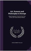 Art, Scenery and Philosophy in Europe