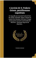 L'ecvirie dv S. Federic Grison, gentilhomme napolitain