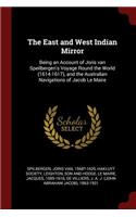 The East and West Indian Mirror