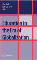Education in the Era of Globalization
