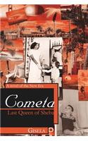 Cometa - Last Queen of Sheba