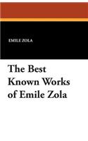 The Best Known Works of Emile Zola: (English)