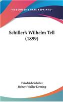 Schiller's Wilhelm Tell (1899)