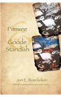 Pimwee and Goode Standish