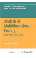Analysis of Multidimensional Poverty: (English)