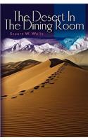 Desert In The Dining Room