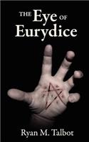 The Eye of Eurydice