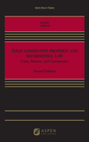 Texas Community Property and Matrimonial Law