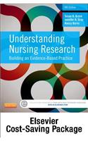 Understanding Nursing Research - Text and Study Guide Package: Building an Evidence-Based Practice: Building an Evidence-Based Practice