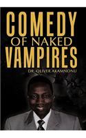 Comedy of Naked Vampires
