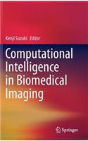 Computational Intelligence in Biomedical Imaging